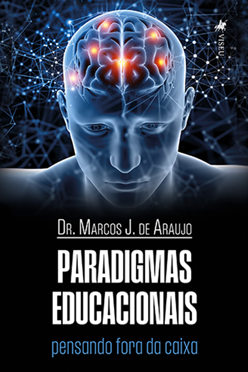 Paradigmas Educacionais: Pensando Fora da Caixa