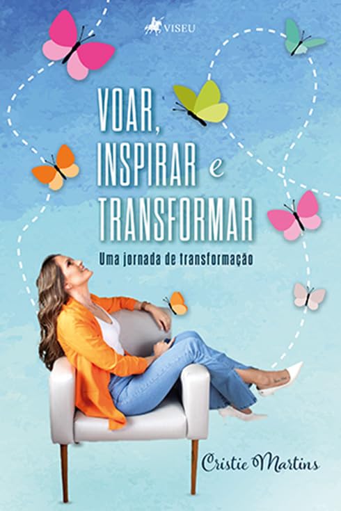 Voar, Inspirar e Transformar