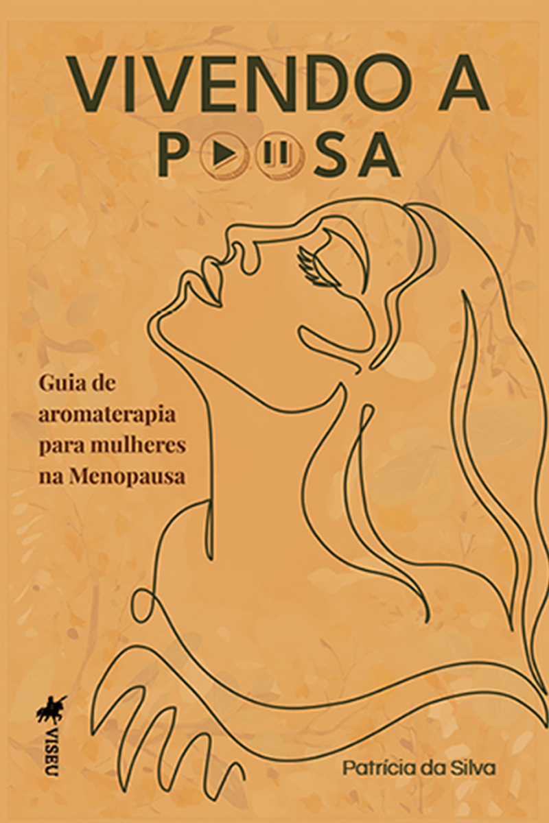 Vivendo a Pausa: Guia de aromaterapia para mulheres na Menopausa