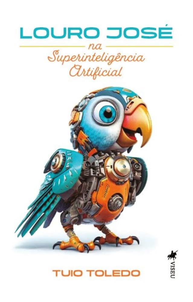 LOURO JOSÉ na Superinteligência Artificial