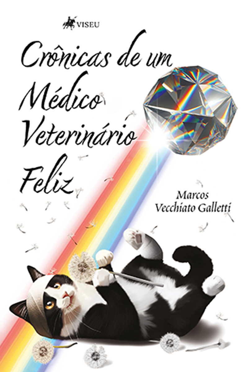 Crônicas de um Médico Veterinário Feliz