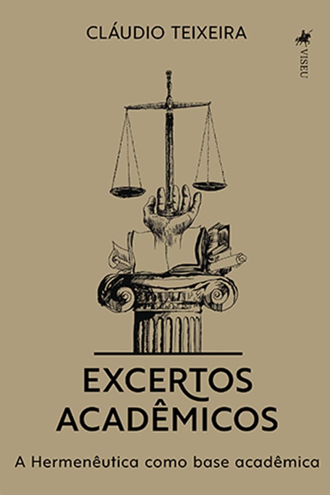 Excertos Acadêmicos: A Hermenêutica como base acadêmica