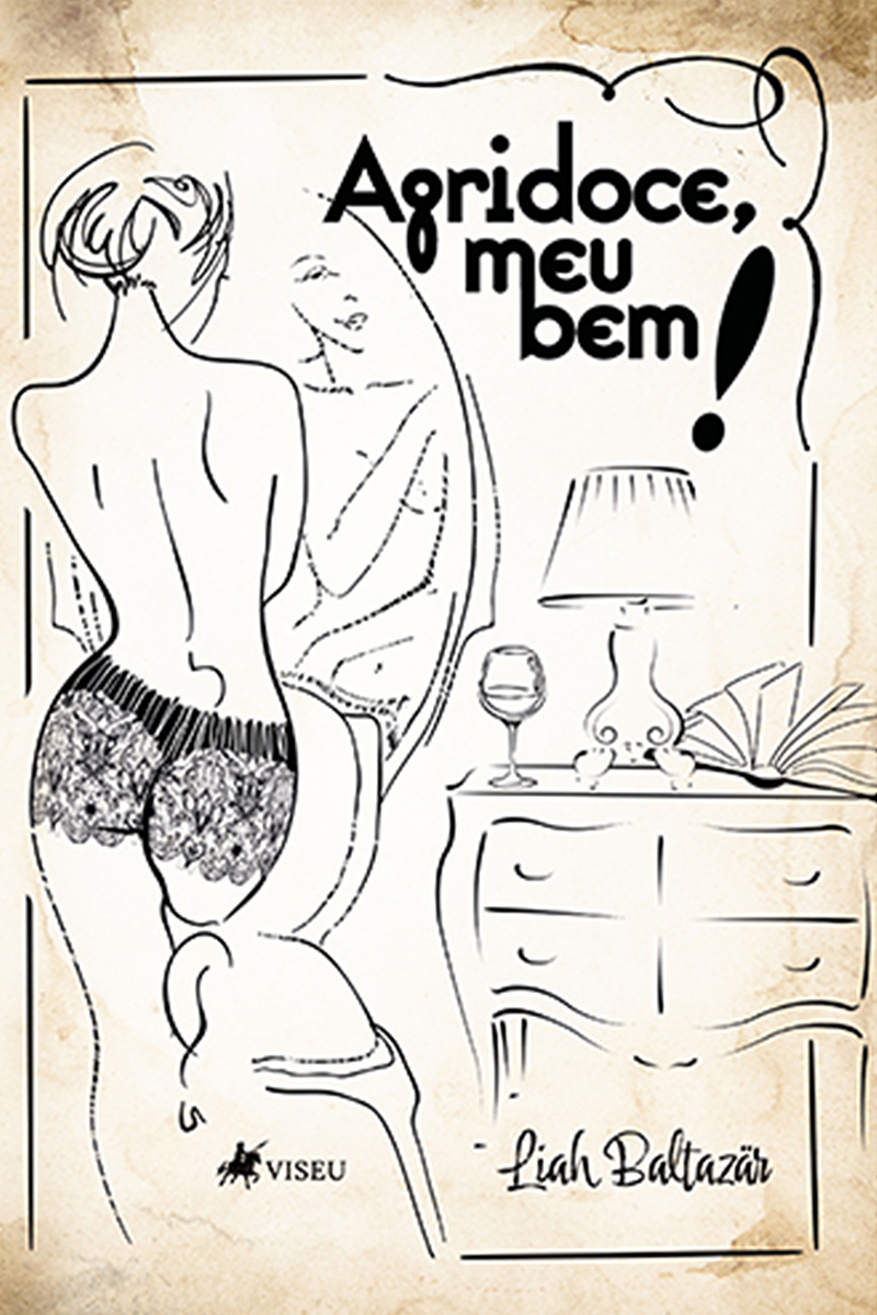 Agridoce, meu Bem!