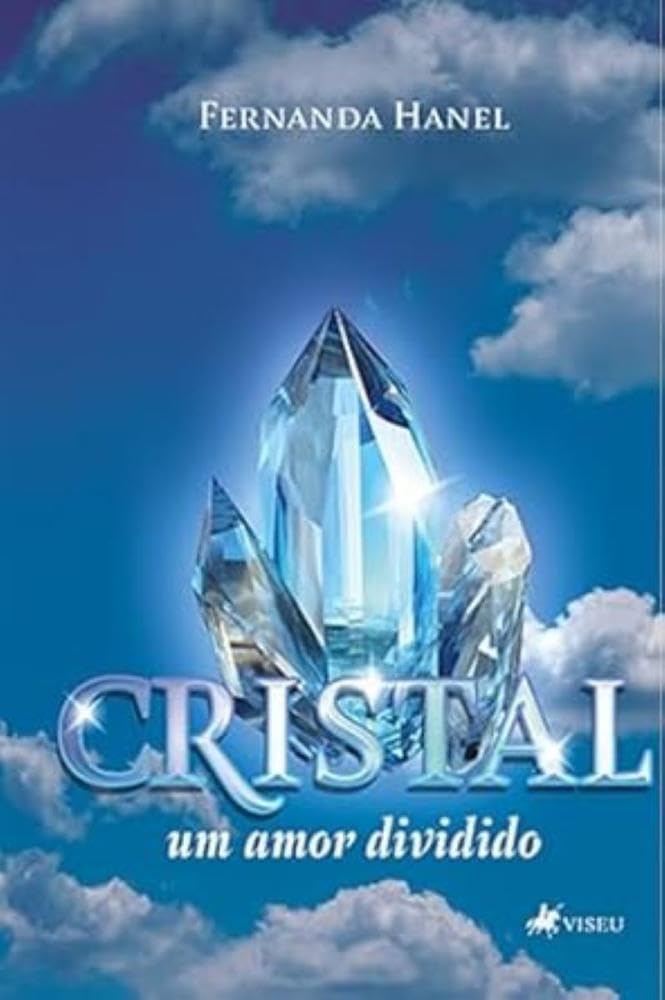 Cristal: Um Amor Dividido