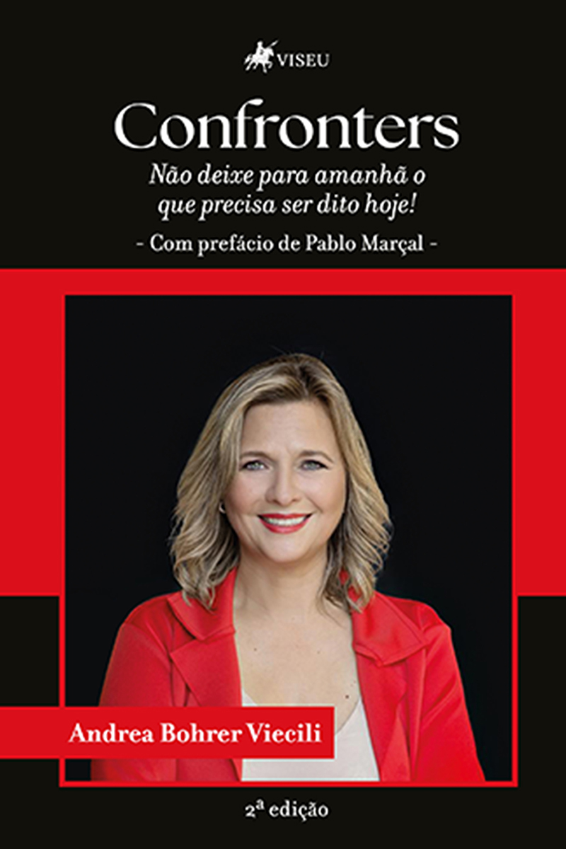 CONFRONTERS: Não deixe para amanhã o que precisa ser dito hoje!