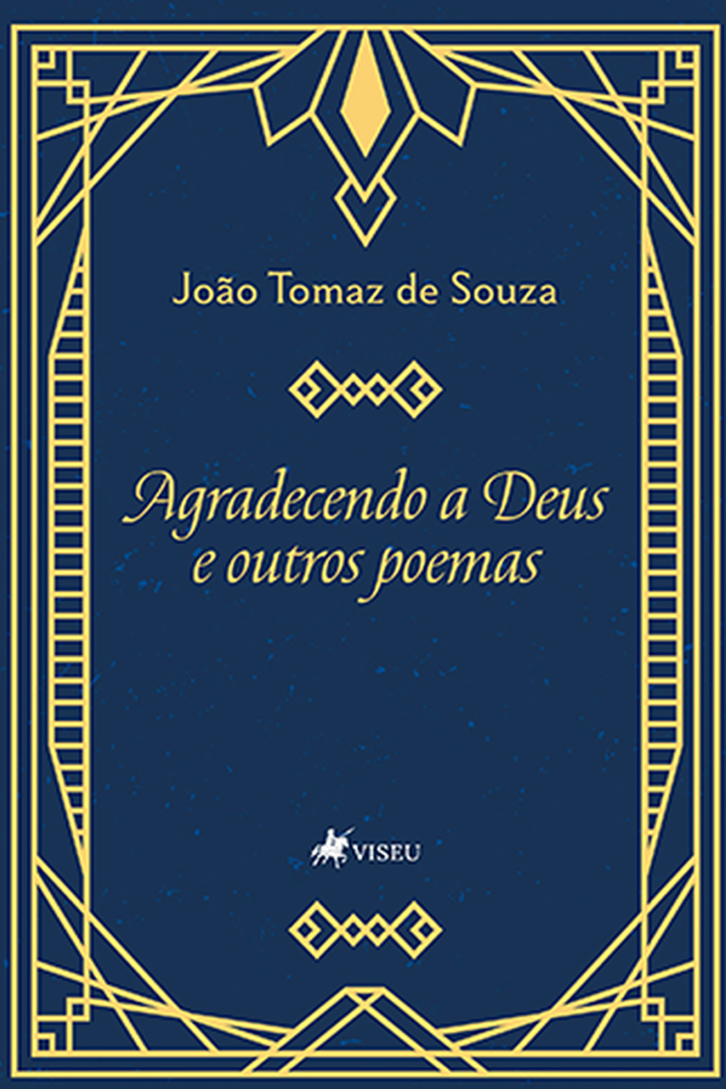 Agradecendo a Deus e outros poemas