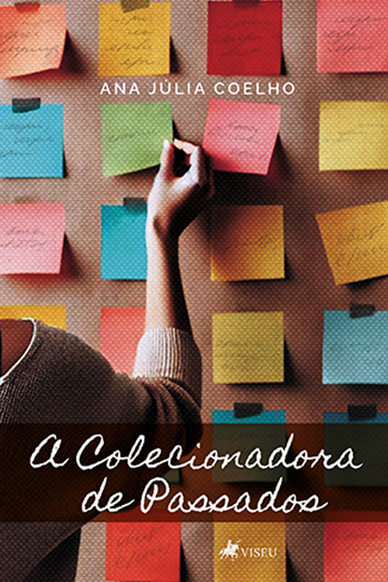 A Colecionadora de Passados