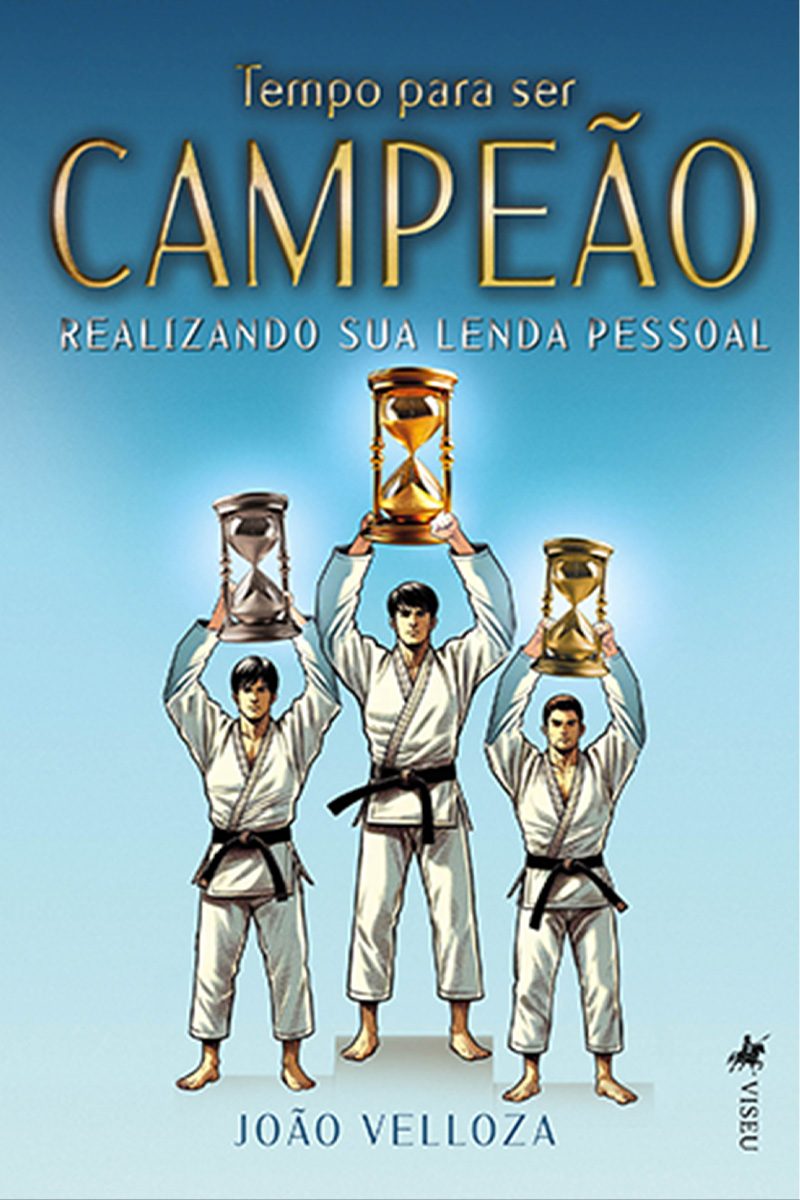 Tempo para ser campeão: Realizando sua lenda pessoal