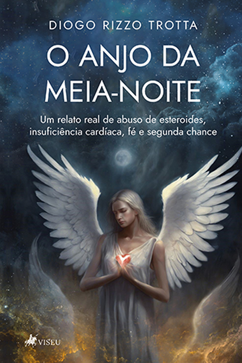 O Anjo da meia-noite: Um relato real de Abuso de Esteroides, Insuficiência Cardíaca, Fé e Segunda Chance