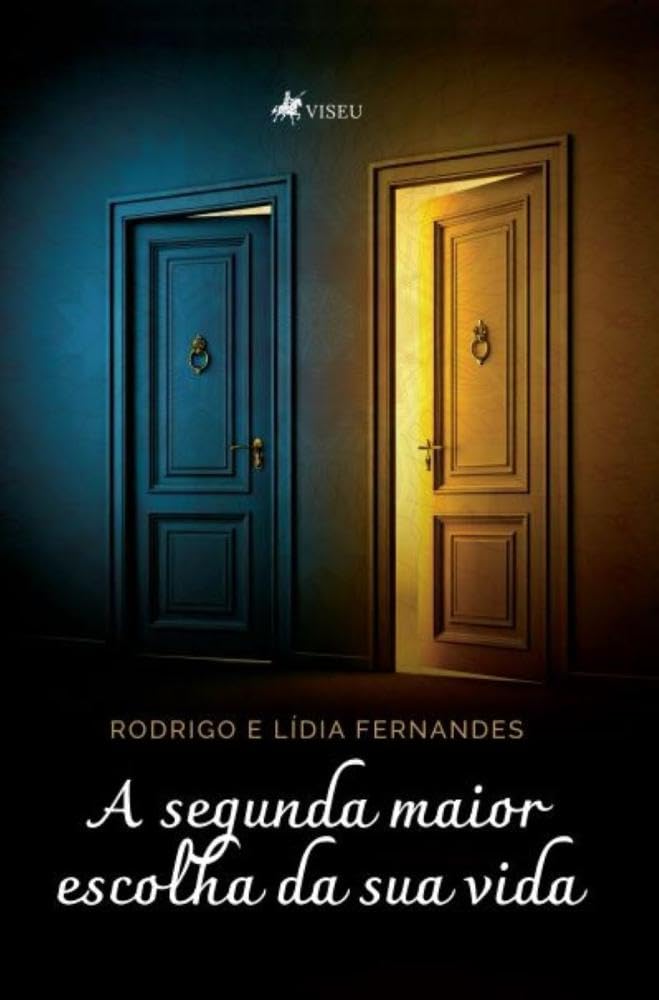 A segunda maior escolha da sua vida