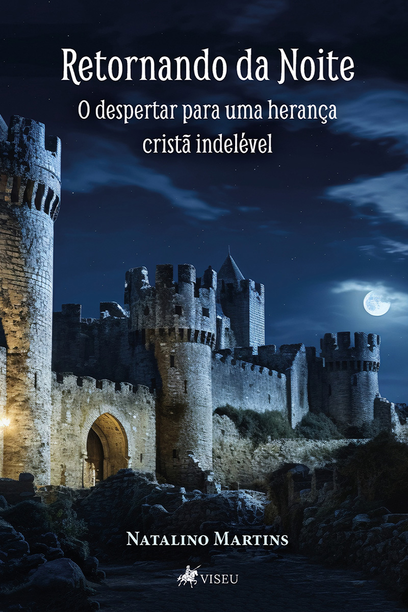 Retornando da Noite: O despertar para uma herança cristã indelével