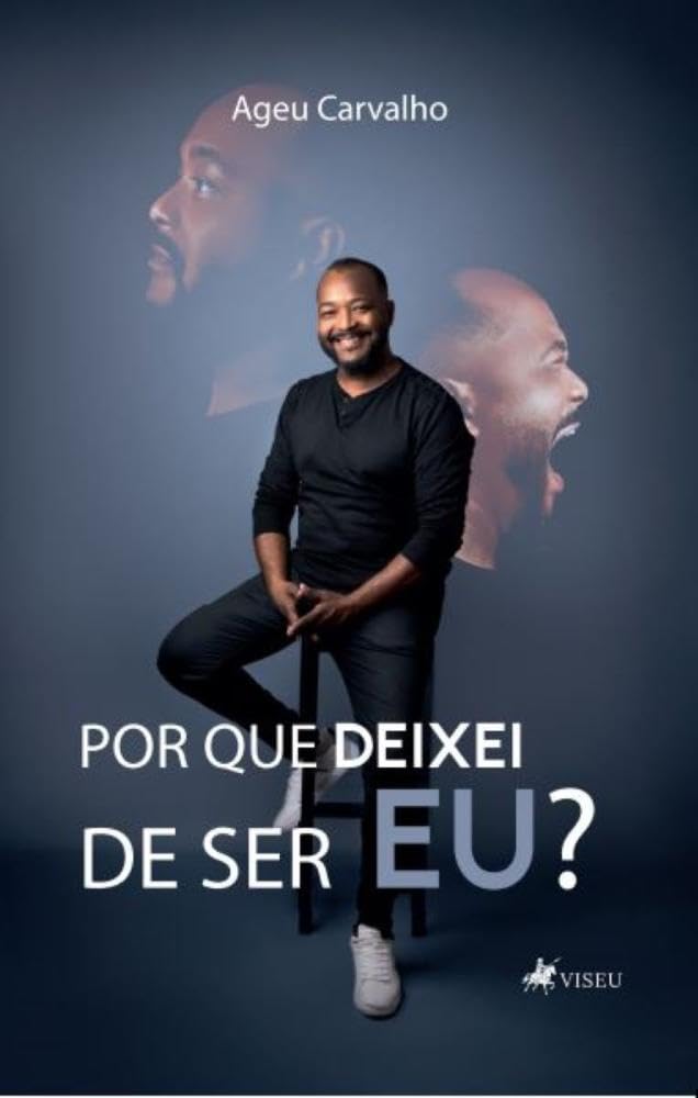 Porque deixei de ser eu?
