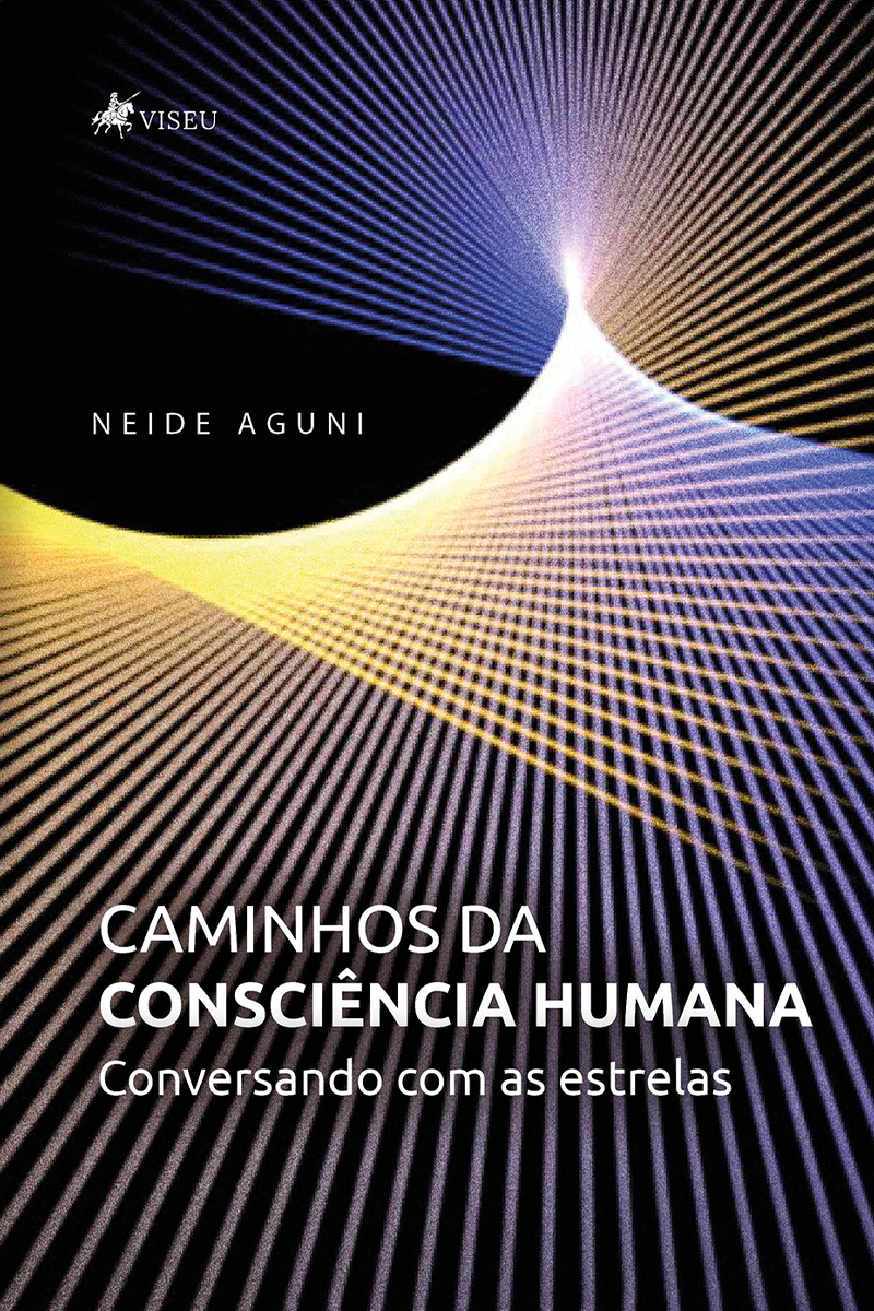 Caminhos da consciência humana: conversando com as estrelas