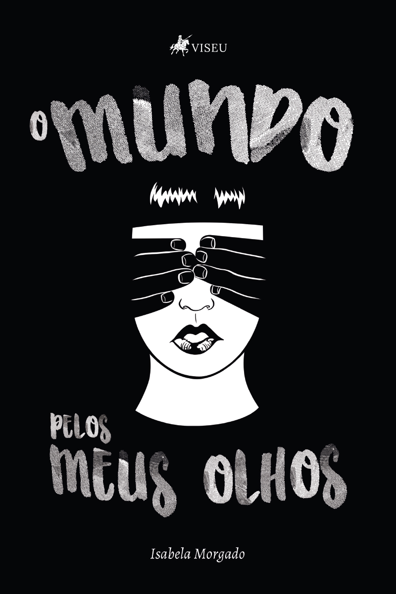 O mundo pelos meus olhos