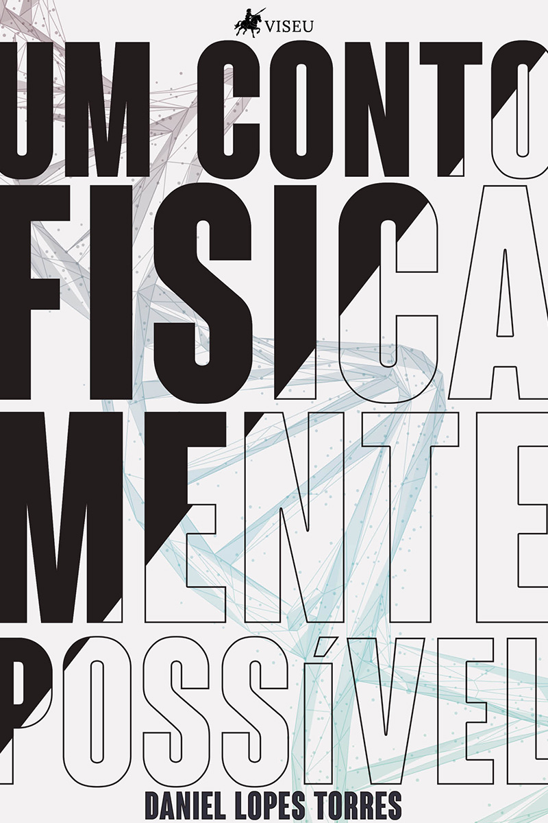 Um conto fisicamente possível