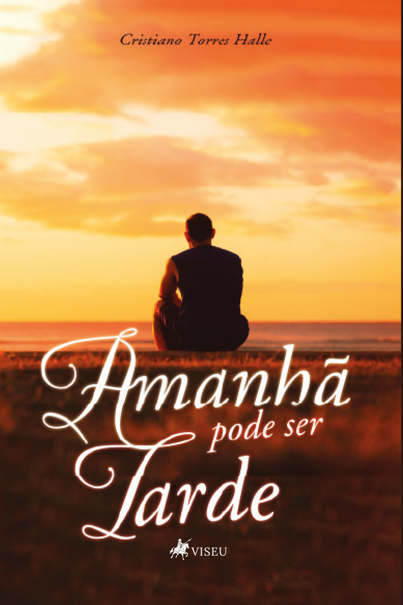 Amanhã pode ser tarde