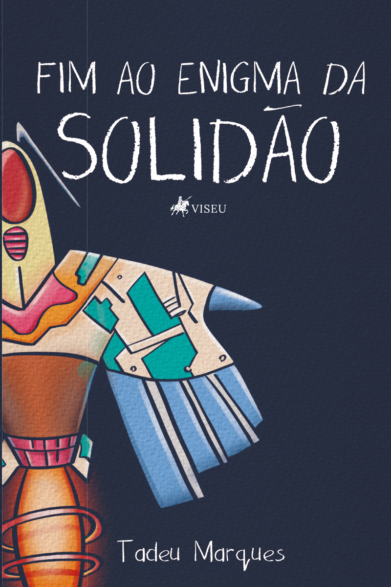 Fim ao enigma da solidão