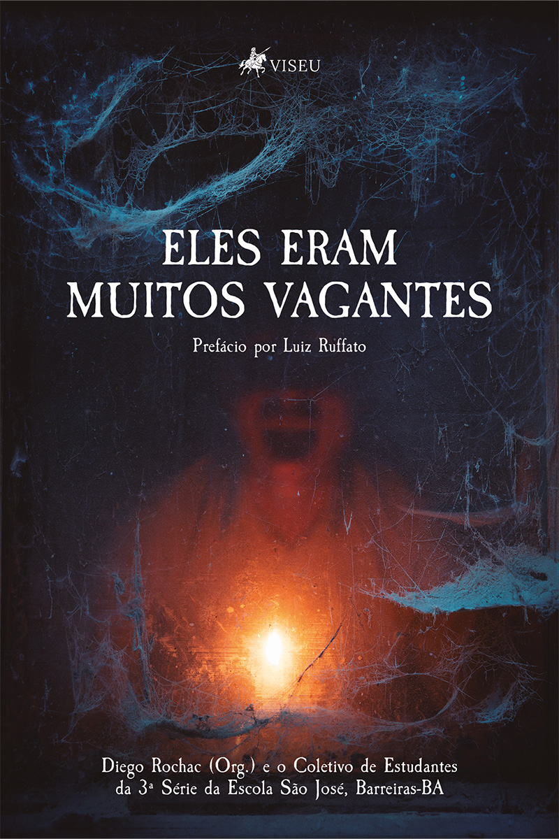 Eles eram muitos vagantes