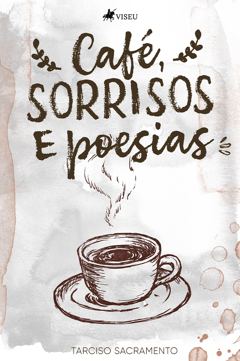 Café, sorrisos e poesias