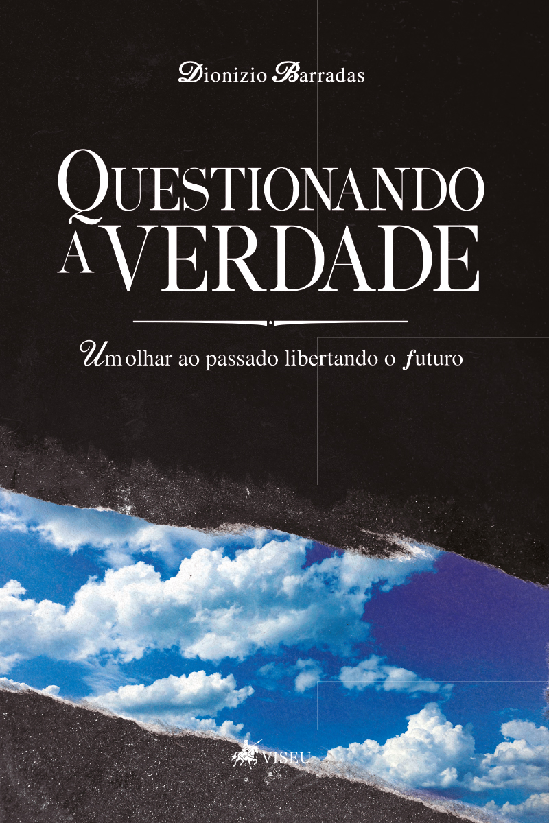 Questionando a verdade: Um olhar ao passado libertando o futuro