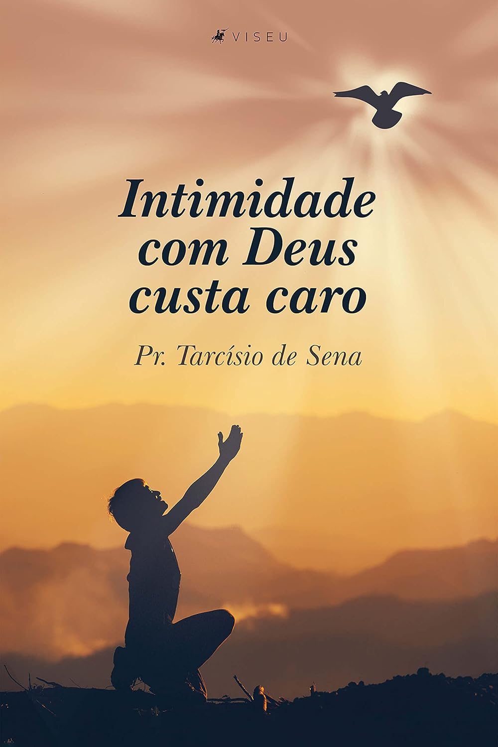 Intimidade com Deus custa caro