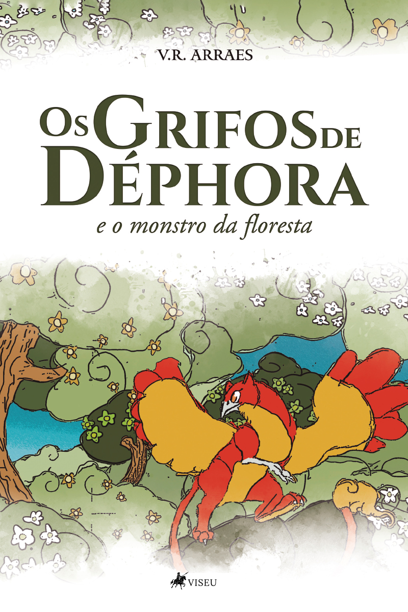 Os grifos de Déphora e o monstro da floresta