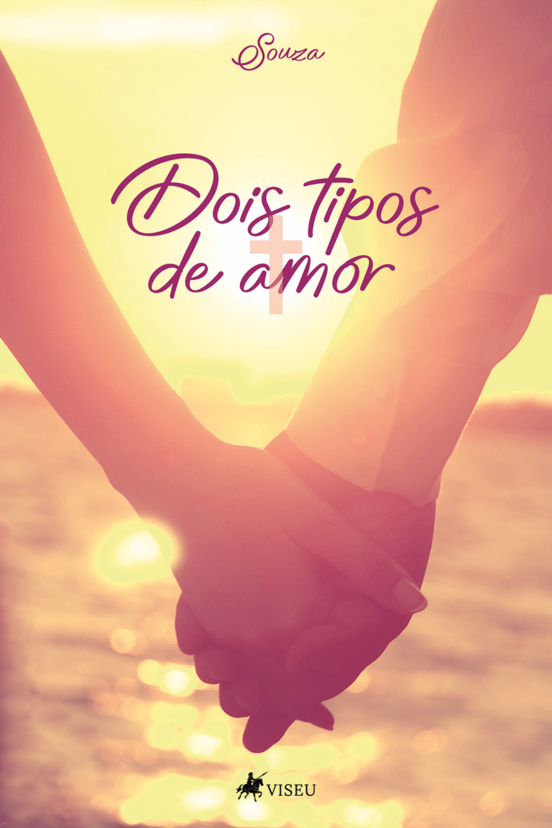 Dois tipos de amor