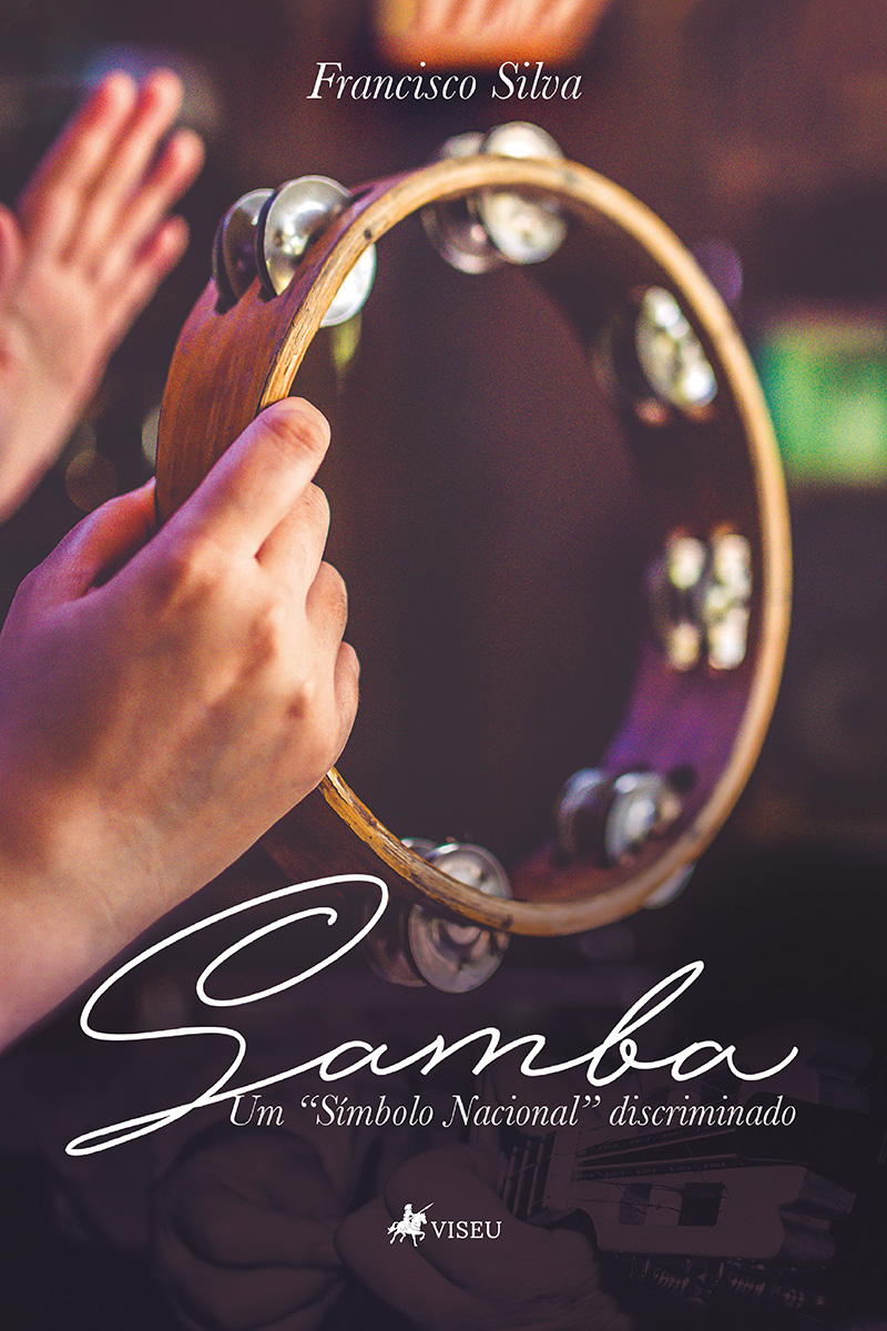 Samba: Um "Símbolo Nacional" discriminado