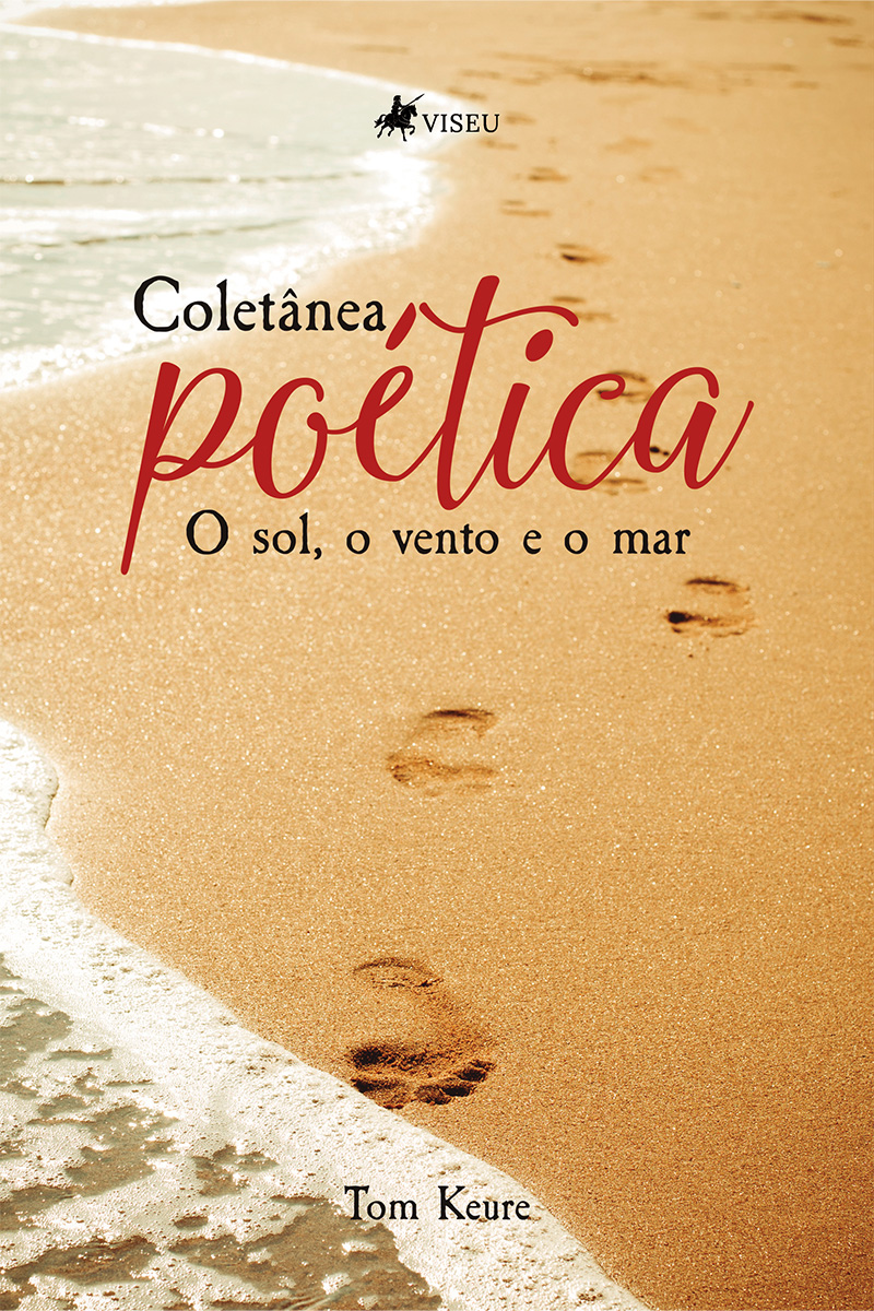 Coletânea Poética: O sol, o vento e o mar