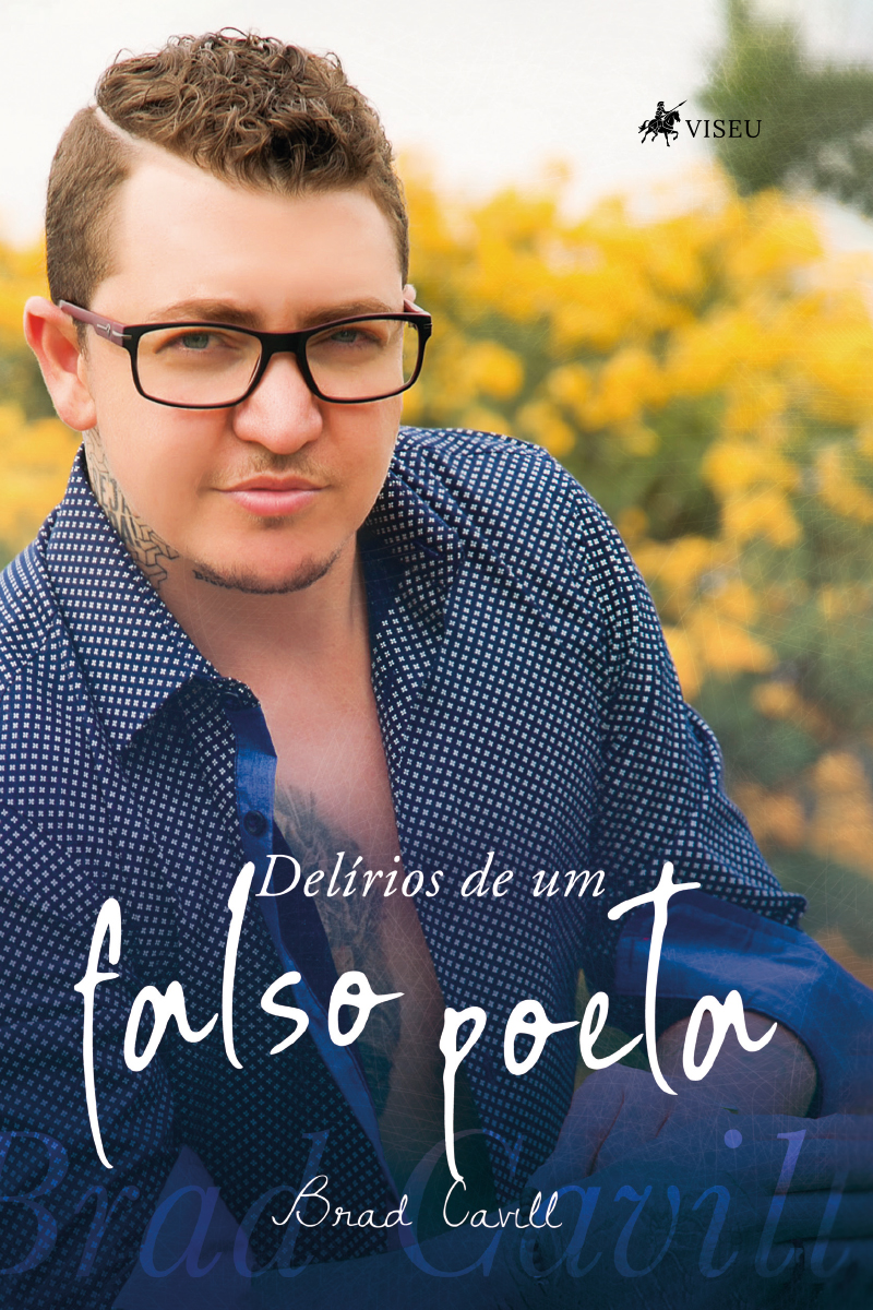 Delírios de um falso poeta