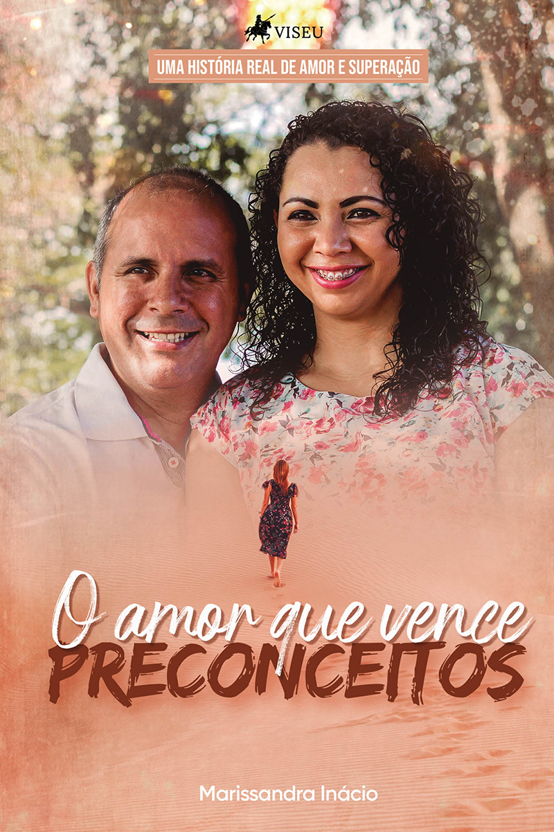 O amor que vence preconceitos