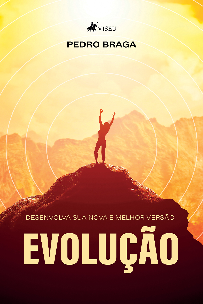 Evolução: Desenvolva sua nova e melhor versão