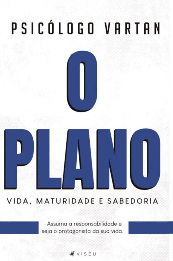 O plano: Vida, maturidade e sabedoria