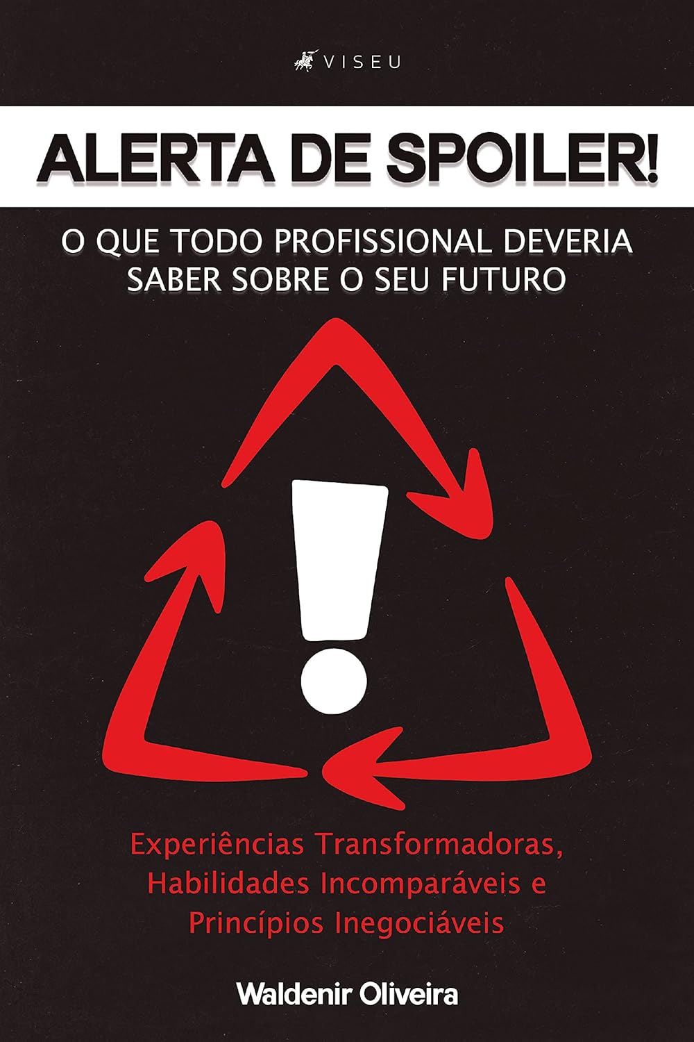 Alerta de spoiler!: O que todo profissional deveria saber sobre o seu futuro