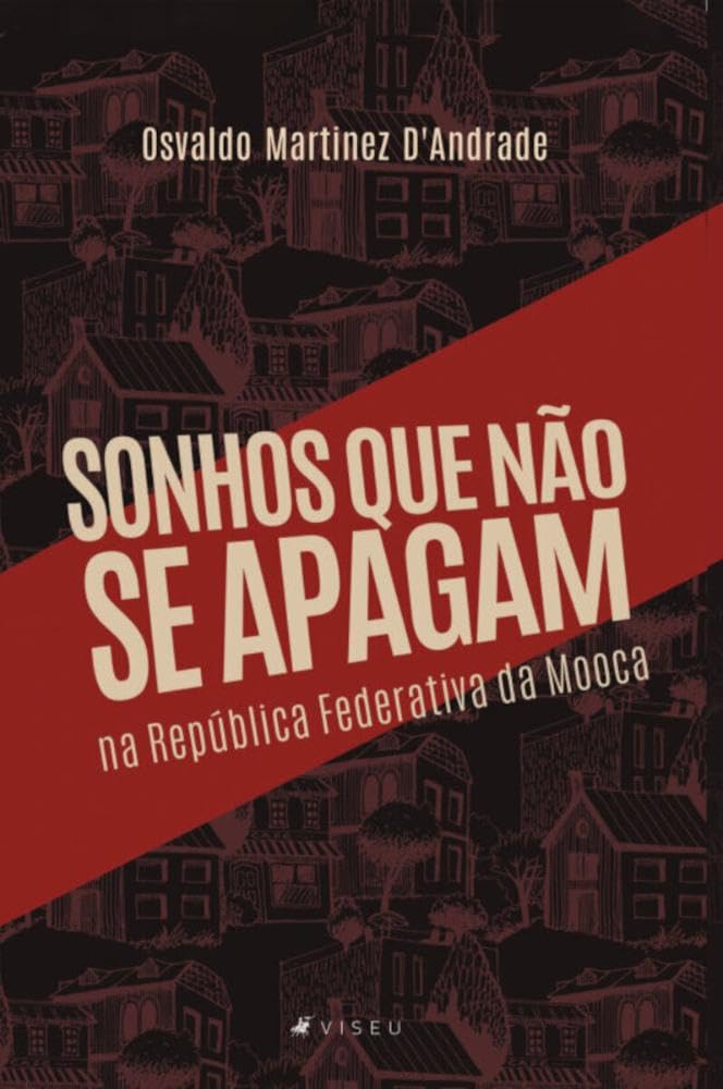 Sonhos que não se apagam na República Federativa da Mooca