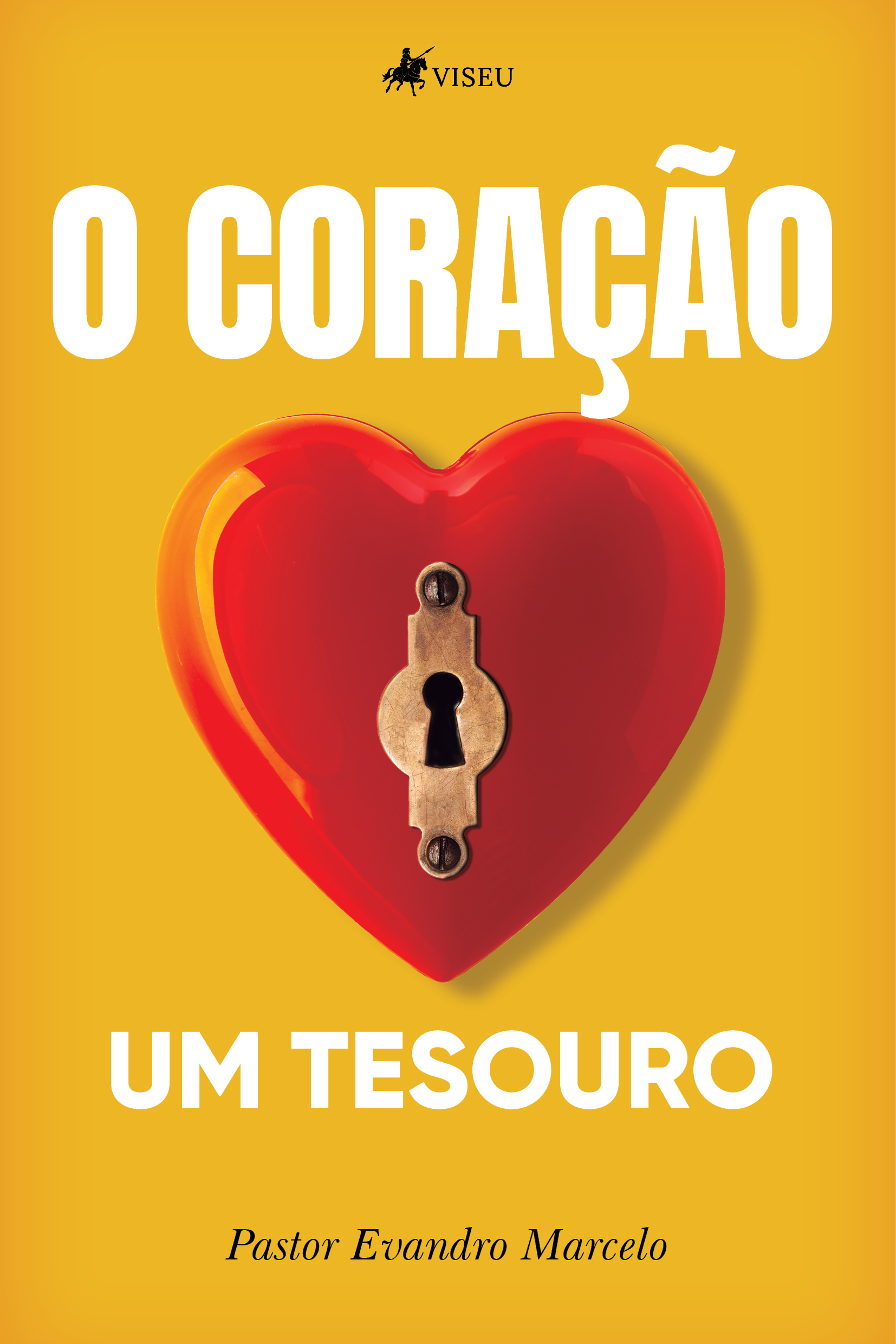 O coração, um tesouro