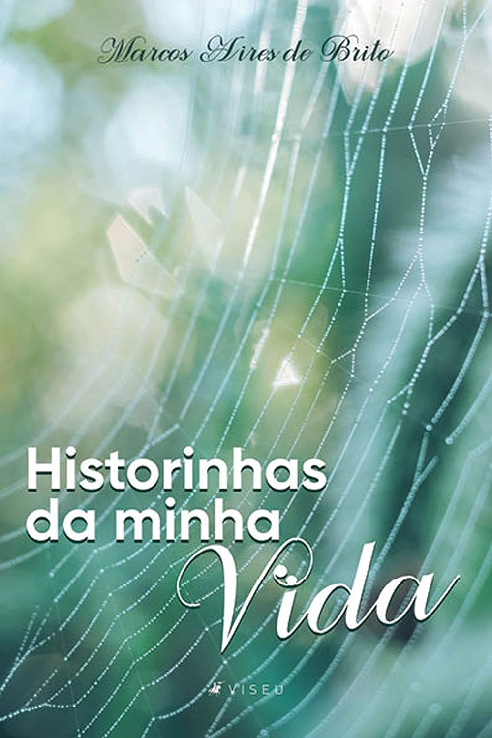 Historinhas da minha vida