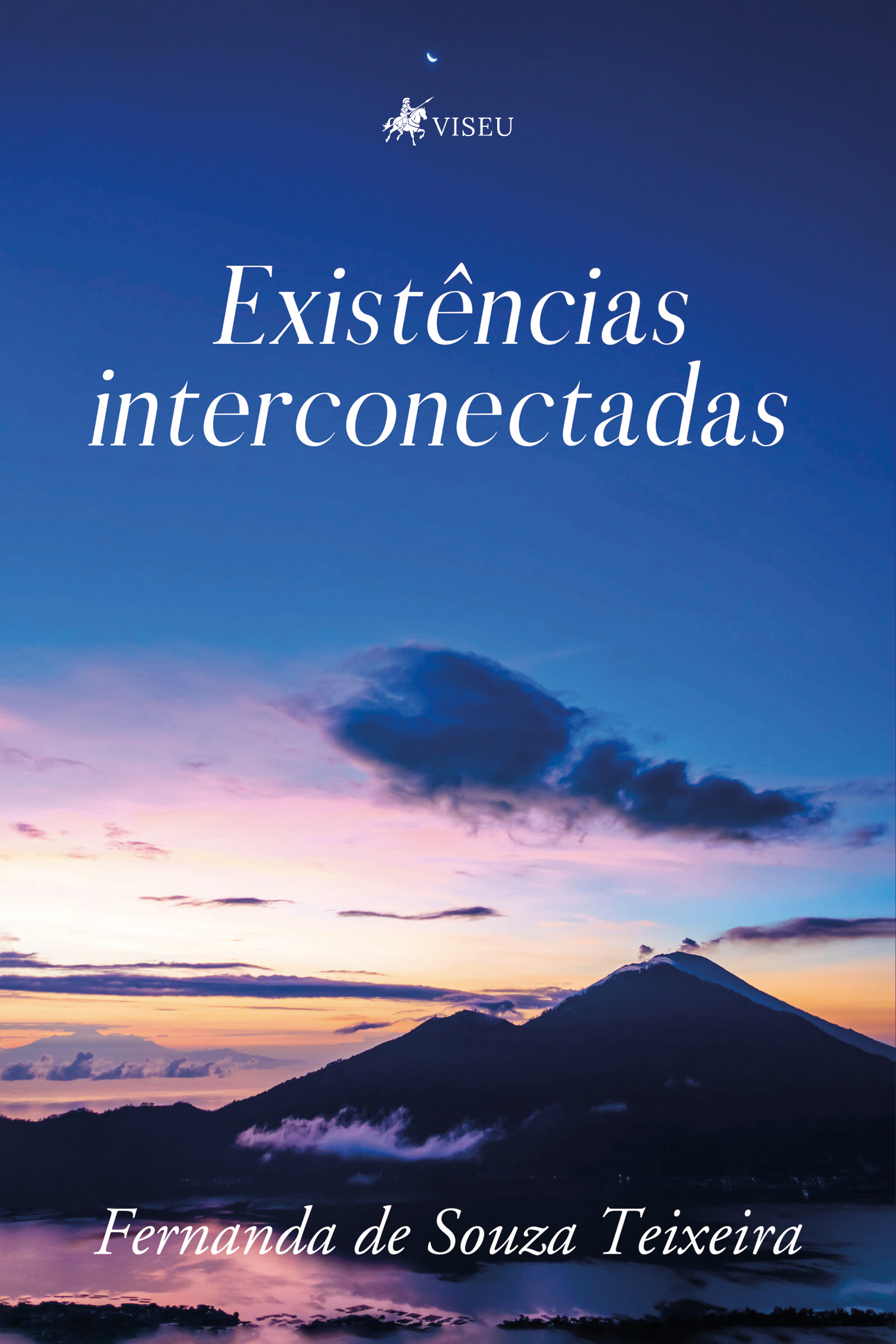 Existências interconectadas