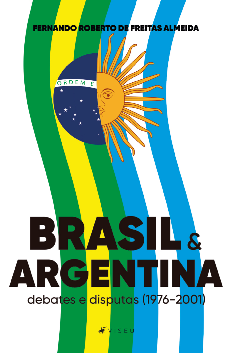 Brasil e Argentina: debates e disputas (1976-2001)