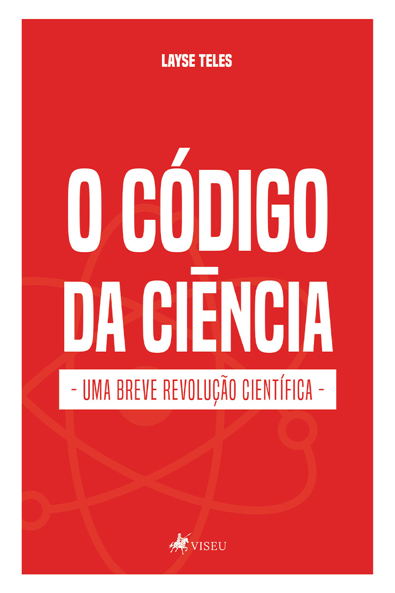 O código da ciência: Uma breve revolução científica