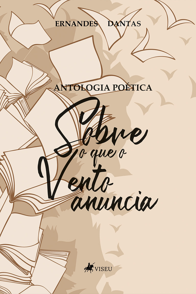Antologia poética: Sobre o que o vento anuncia