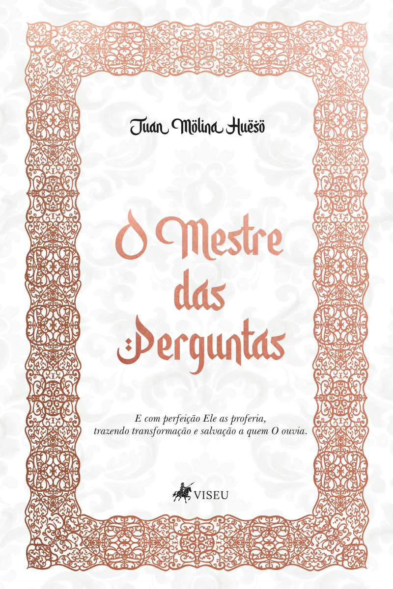 O mestre das perguntas: E com perfeição Ele as proferia, trazendo transformação e salvação a quem O ouvia