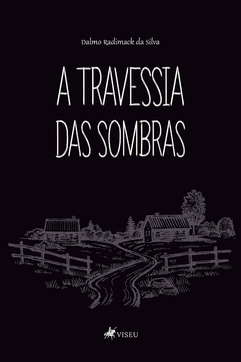A travessia das sombras