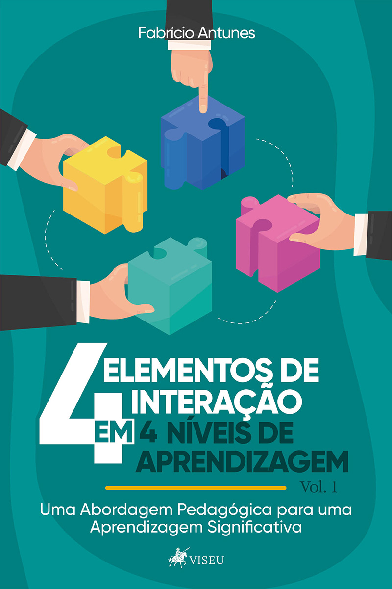 Quatro elementos de interação em quatro níveis de aprendizagem: Uma Abordagem Pedagógica para uma Aprendizagem Significativa