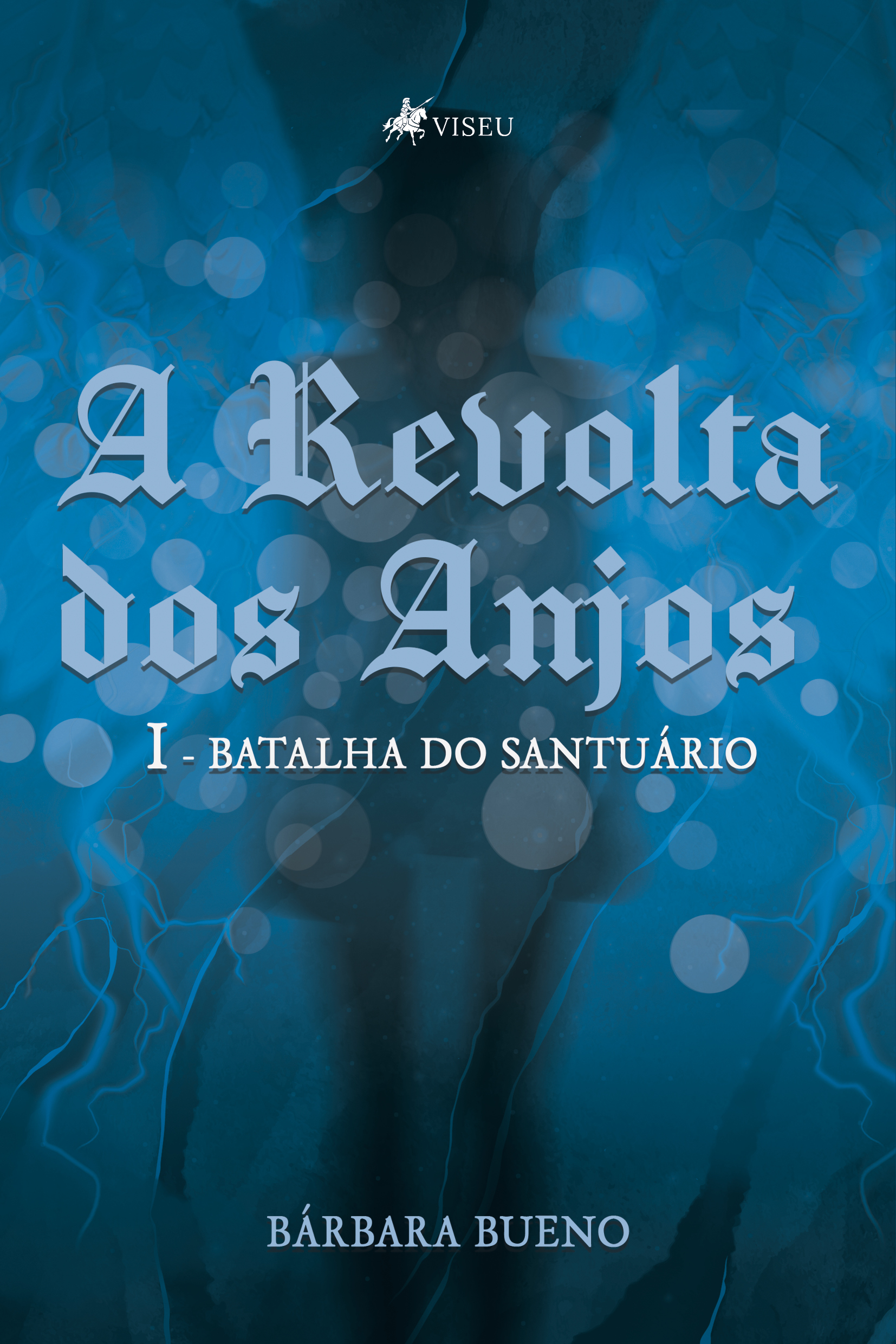 A Revolta dos Anjos I: Batalha do Santuário