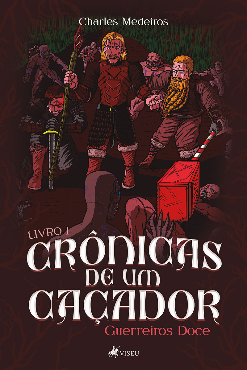 Crônicas de um caçador: Guerreiros Doce, Livro I