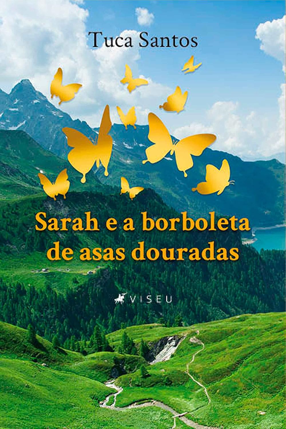 Sarah e a borboleta de asas douradas
