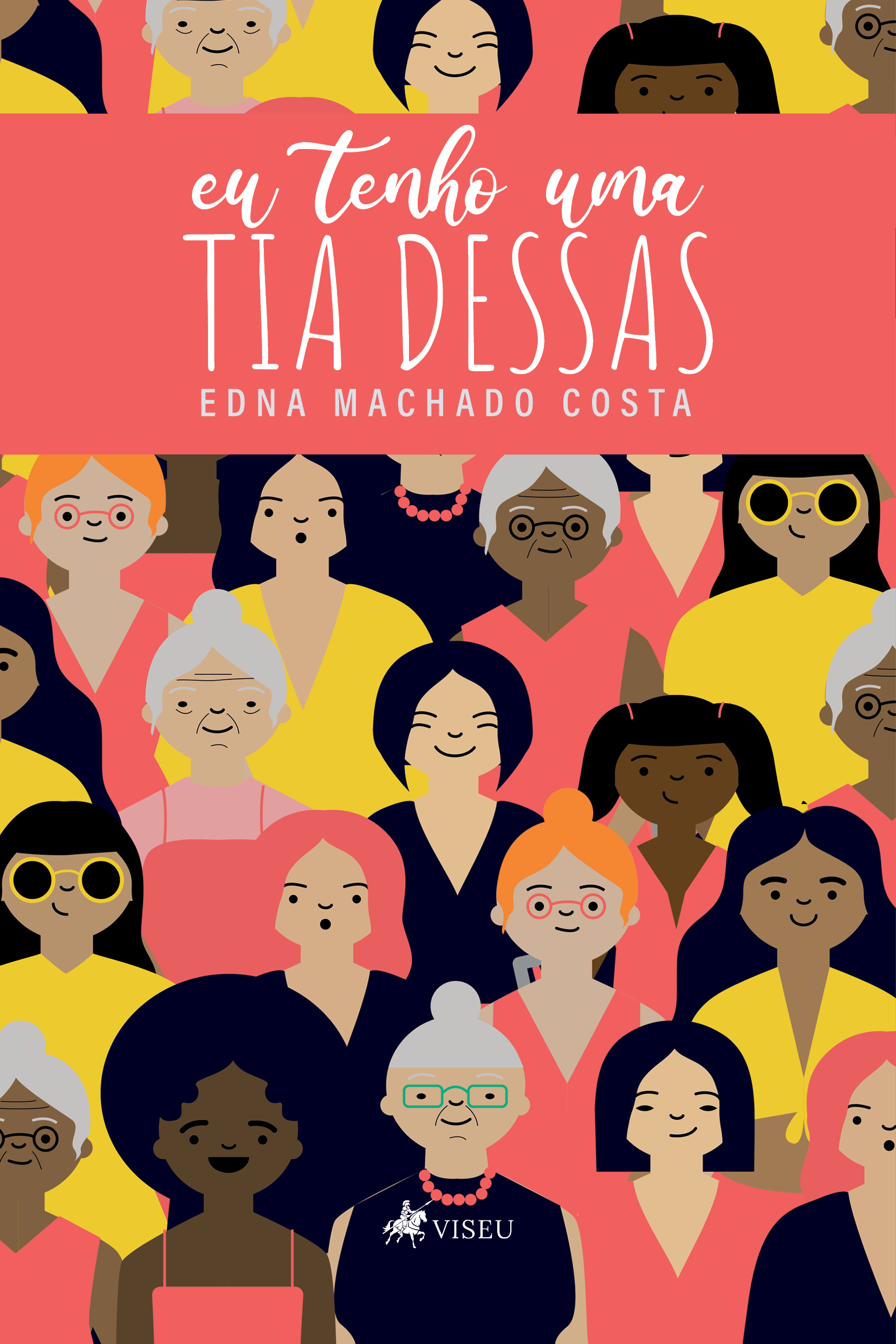 Eu tenho uma tia dessas