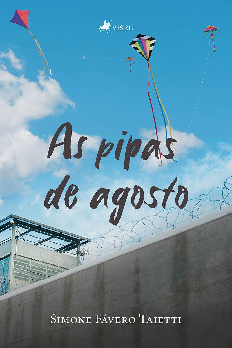 As pipas de agosto