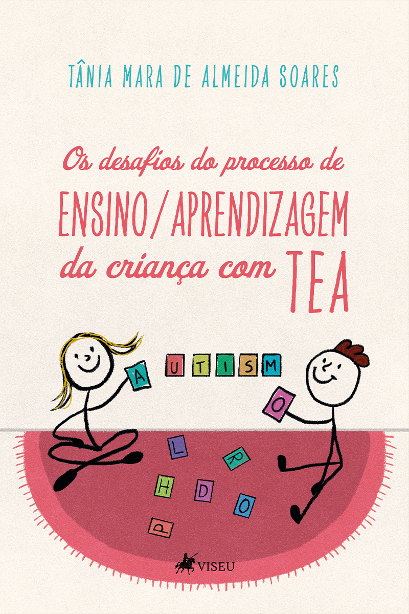 Os desafios do processo de Ensino/Aprendizagem da criança com TEA